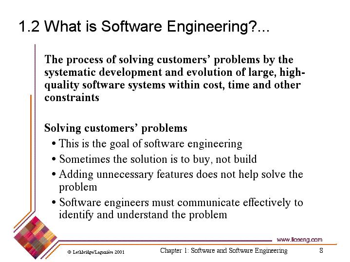 1.2 What is Software Engineering?...